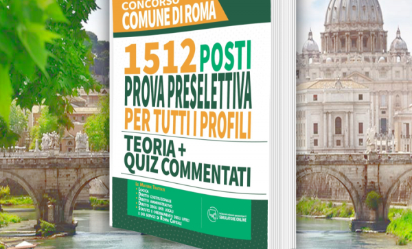 ROMA 1512 POSTI: UNICA PROVA SCRITTA DIGITALE A GIUGNO