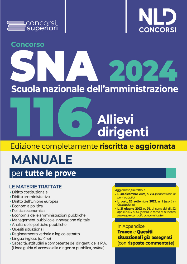 Concorso 116 Allievi dirigenti SNA 2024. Manuale per la preparazione al concorso