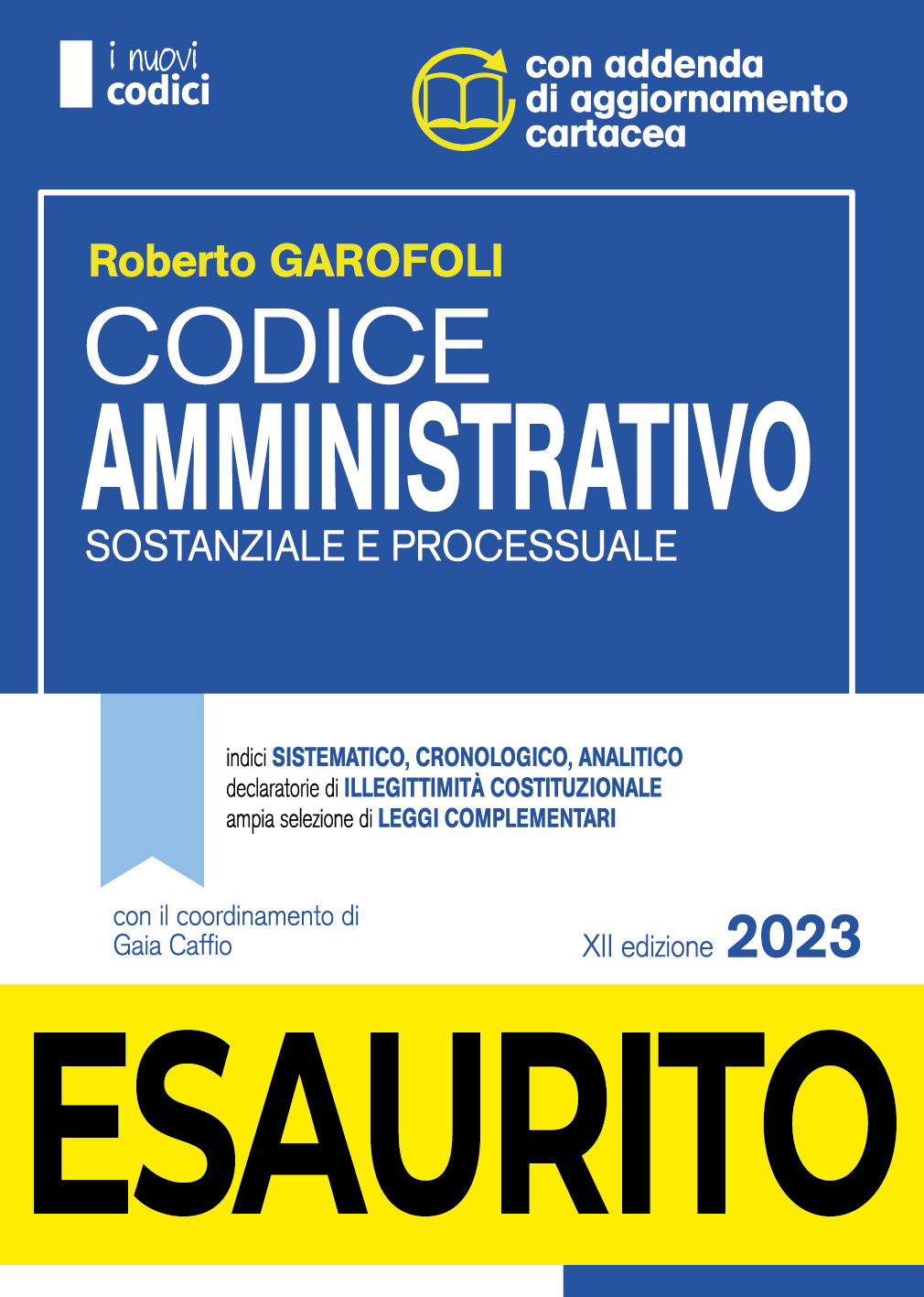 Concorso Magistratura 2023: Codice Amministrativo Sostanziale E Processuale 2023