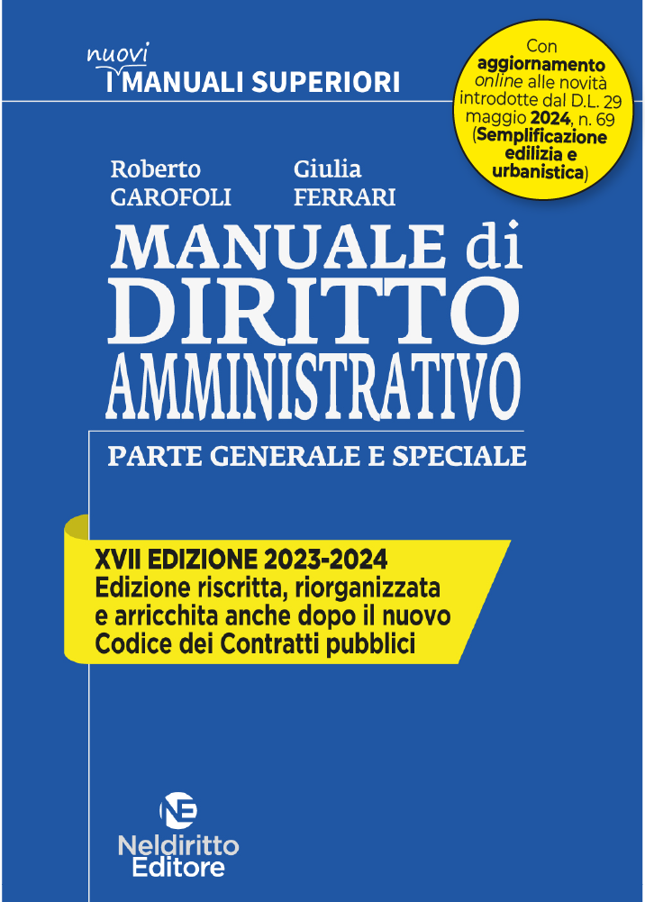 Manuale Superiore Di Diritto Amministrativo edizione 2024 - Concorso in Magistratura 