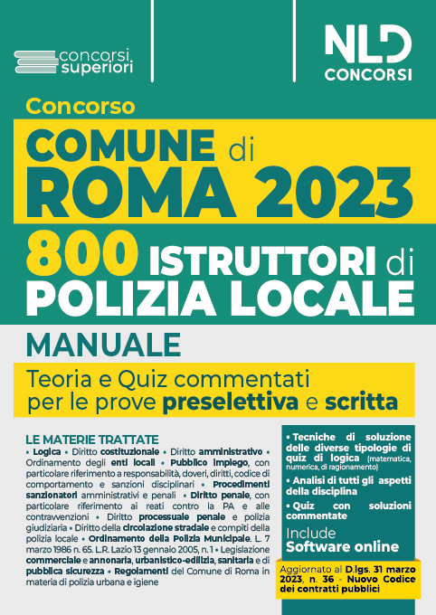 Concorso Comune di Roma: 800 agenti della Polizia Locale. Manuale + quiz commentati