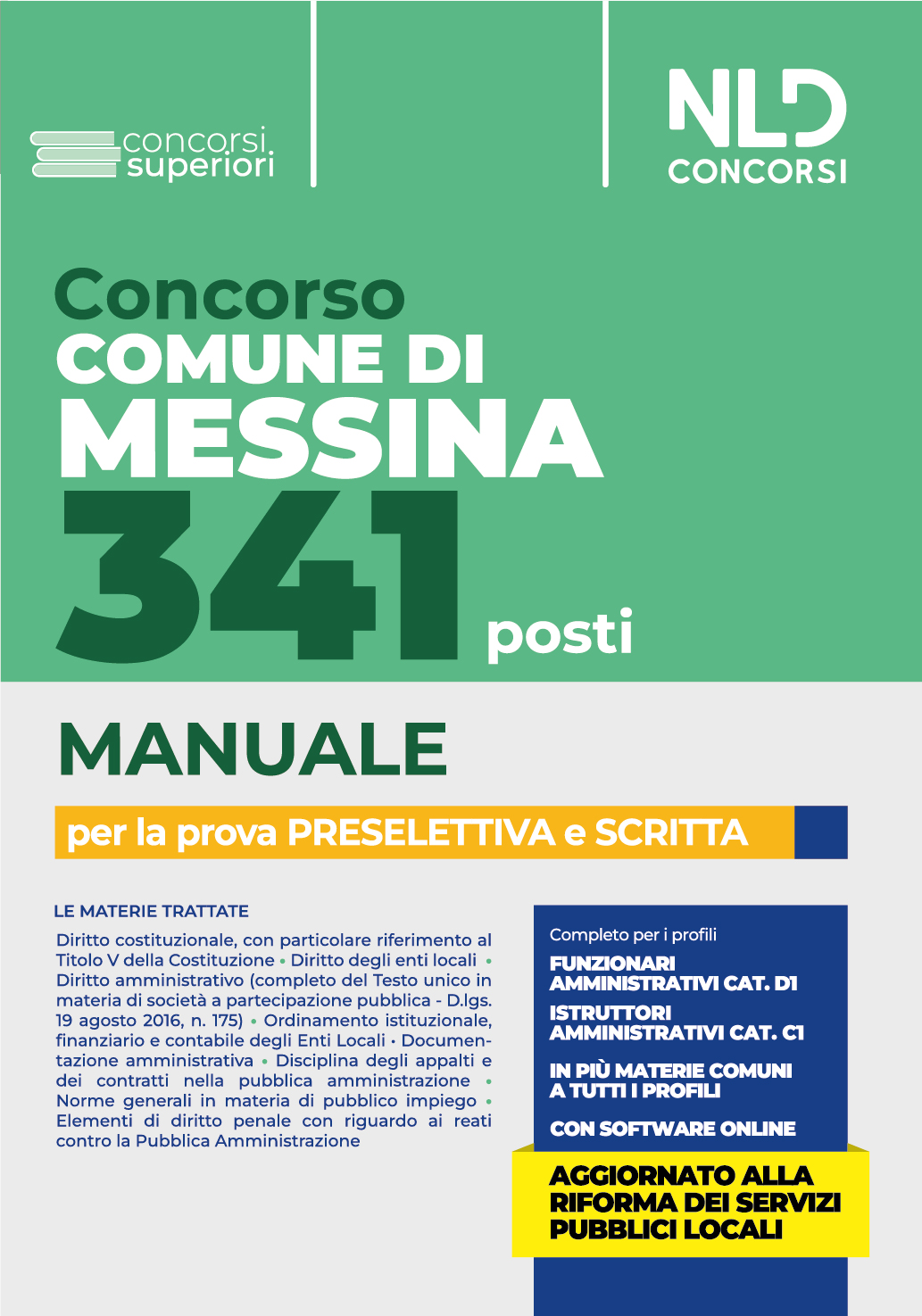 Concorso Comune di Messina: Manuale Completo 341 posti - vari profili