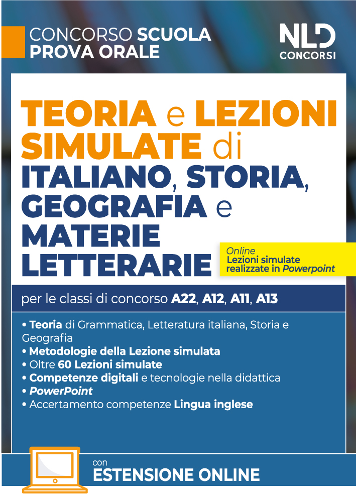 Concorso Scuola. Teoria e Lezioni simulate di Italiano, Storia e Geografia e Materie Letterarie.