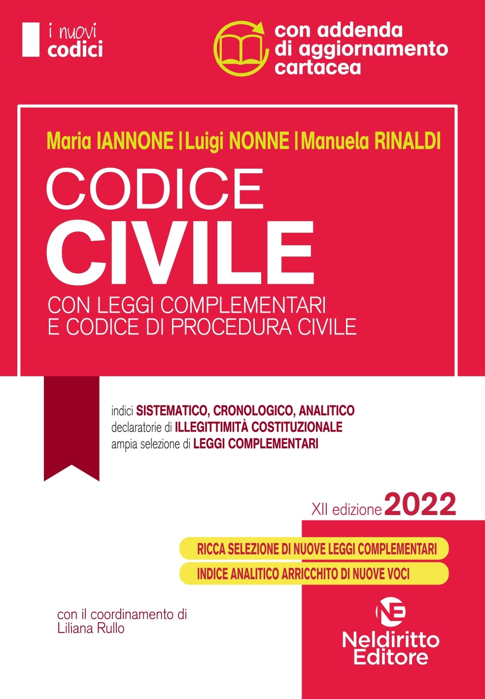 Concorso Magistratura 2022: Codice Civile Con Leggi Complementari E Codice Di Procedura Civile