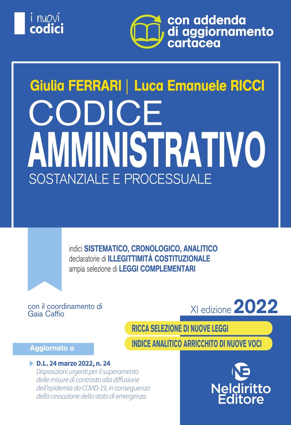 Concorso Magistratura 2022: Codice Amministrativo Sostanziale E Processuale 2022