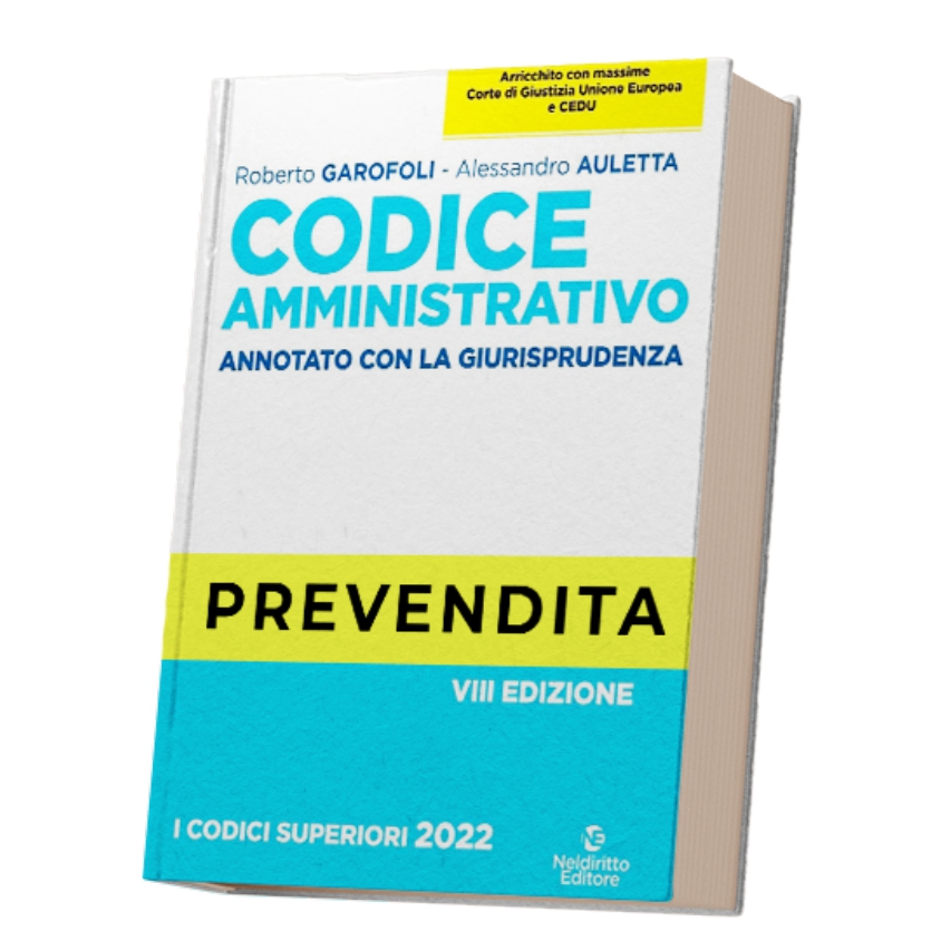 Prevendita Codice Amministrativo Annotato Con La Giurisprudenza 2022