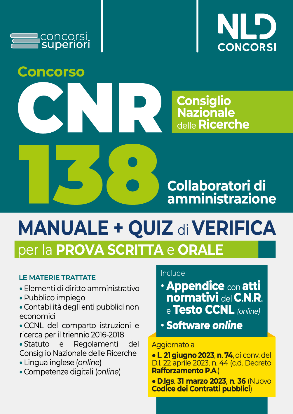 Concorso CNR Consiglio Nazionale delle Ricerche: Manuale + Quiz di verifica 138 Collaboratori di amministrazione 