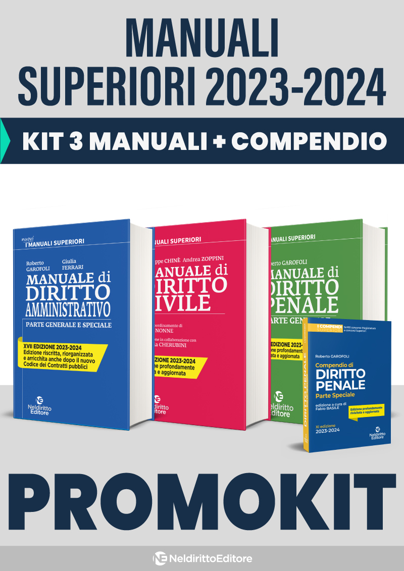Magistratura 2023: Kit 3 Manuali Superiori di Diritto Civile -  Diritto Amministrativo - Diritto Penale Parte Generale + Compendio Superiore di Diritto Penale Parte Speciale
