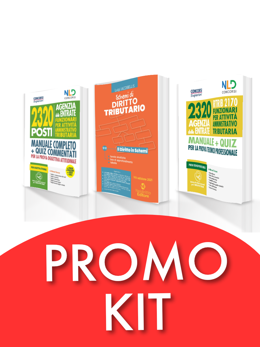 SPECIALE BLACK FRIDAY: Kit Completo Concorso 2320 Agenzia Delle Entrate 2021 + Schemi di Diritto Tributario 2021 SPECIALE BLACK FRIDAY: Kit Completo Concorso 2320 Agenzia Delle Entrate 2021 + Schemi di Diritto Tributario 2021