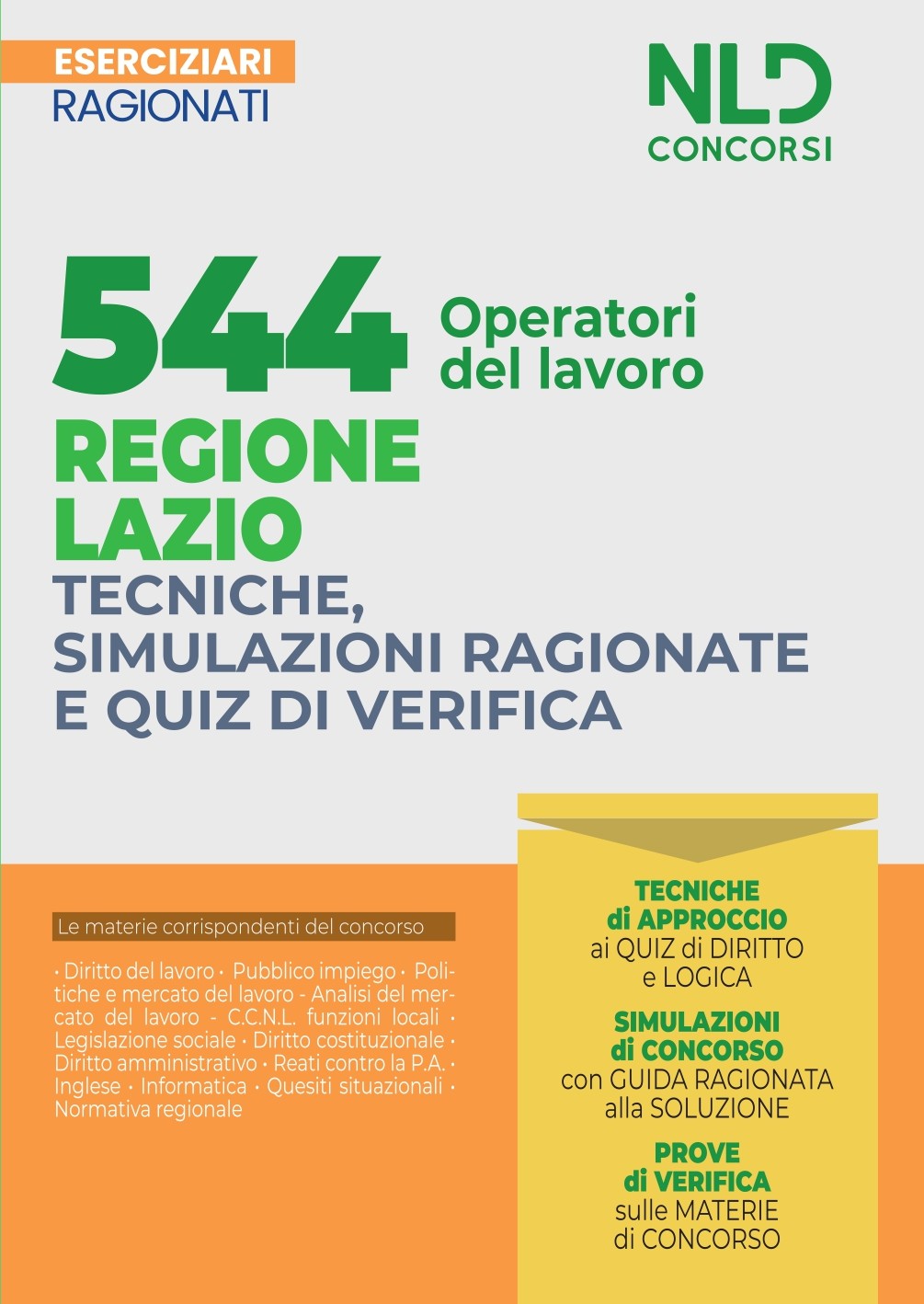  544 Operatori Del Lavoro Regione Lazio - Eserciziario Ragionato