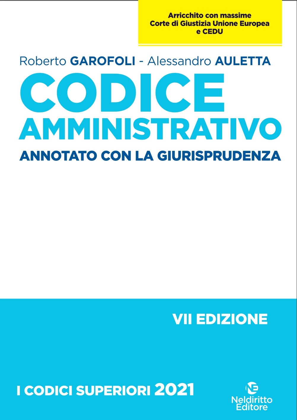 Codice Amministrativo Annotato Con La Giurisprudenza 2021
