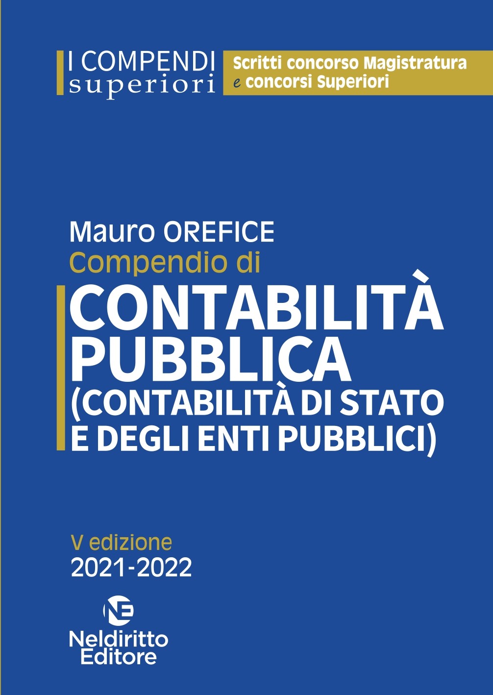 Compendio Superiore Di ContabilitÃ� Pubblica (ContabilitÃ� di Stato e degli Enti Pubblici)