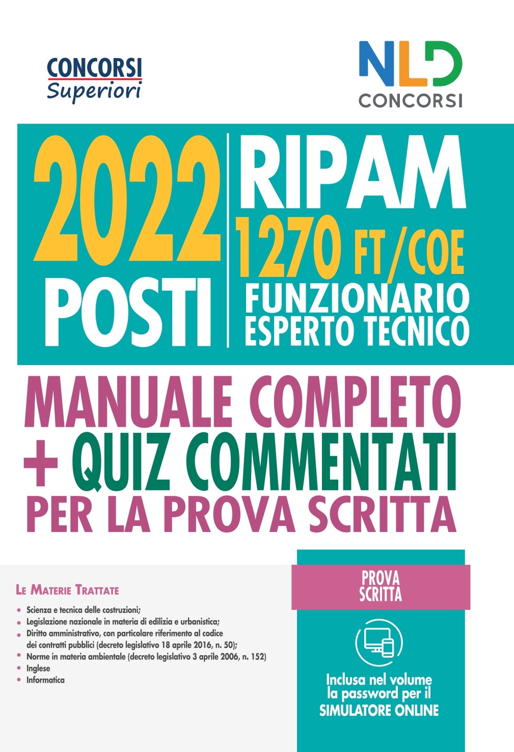Concorso 2022 Posti Ripam: Manuale 1270 Posti Funzionari Esperti Tecnici FT/COE