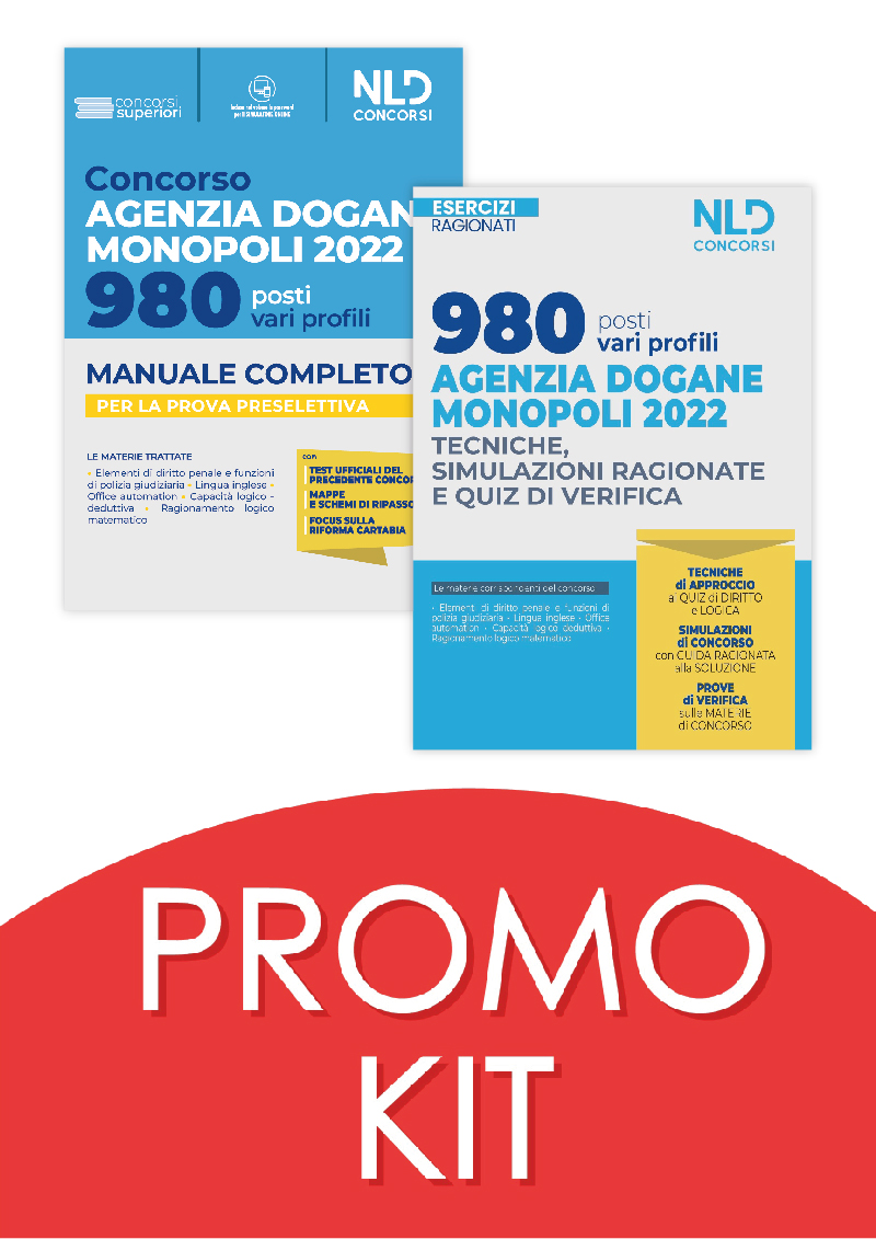Concorso 980 Posti Agenzia delle Dogane Accise e Monopoli 2022  - Manuale Completo per la Prova Preselettiva 2022 + Eserciziario Ragionato