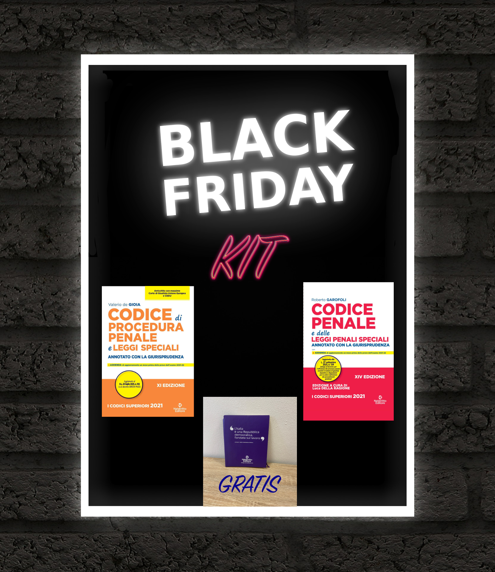 SPECIALE BLACK FRIDAY: KIT 2 CODICI ANNOTATI 2021 PENALE+ PROCEDURA PENALE CON OMAGGIO AGENDA NELDIRITTO SPECIALE BLACK FRIDAY: KIT 2 CODICI ANNOTATI 2021 PENALE+ PROCEDURA PENALE CON OMAGGIO AGENDA NELDIRITTO