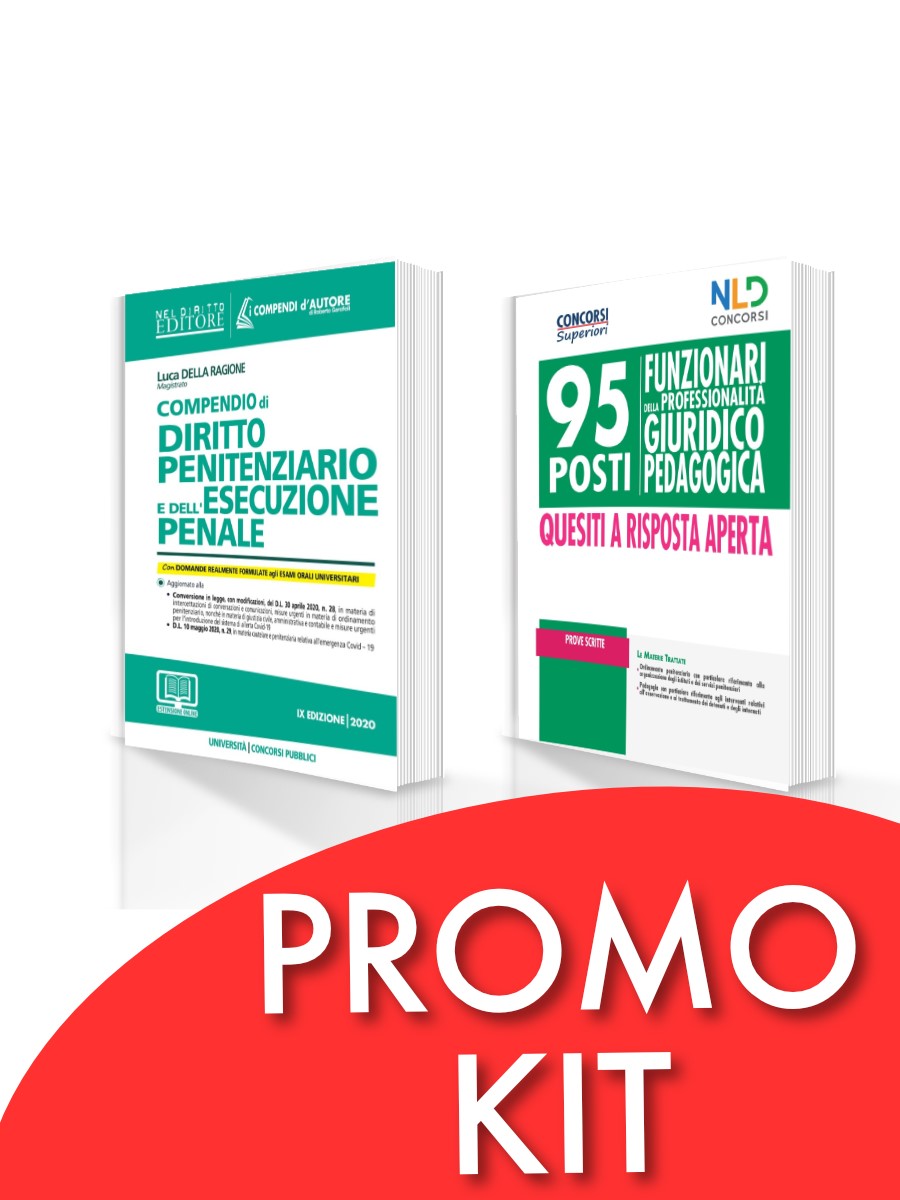 KIT 95 FUNZIONARI GIURIDICO-PEDAGOGICO - MANUALE COMPLETO PER PROVE SCRITTE + COMPENDIO DI DIRITTO PENITENZIARIO KIT 95 FUNZIONARI GIURIDICO-PEDAGOGICO - MANUALE COMPLETO PER PROVE SCRITTE + COMPENDIO DI DIRITTO PENITENZIARIO