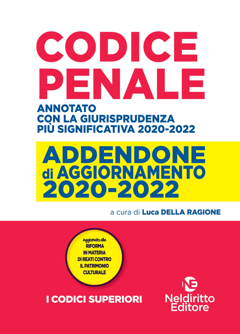 Maxi Addenda Di Aggiornamento 2020 - 2022 Codice Penale