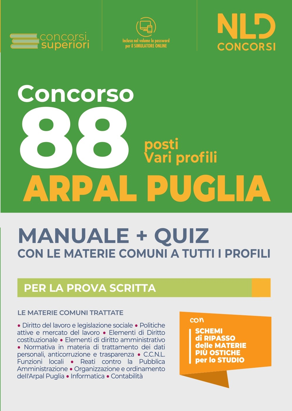 Concorso 88 ARPAL PUGLIA: Manuale + Quiz per 88 Posti Vari Profili