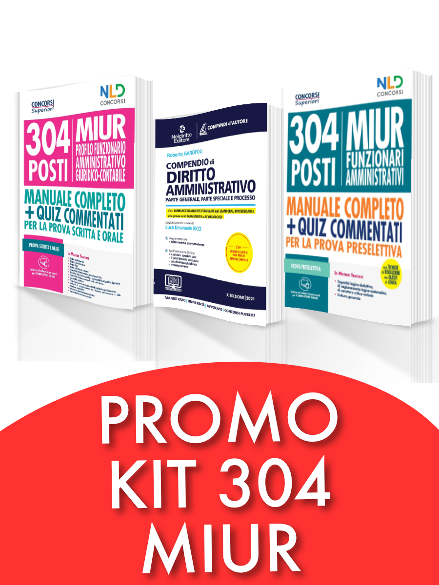 SPECIALE BLACK FRIDAY: Concorso 304 Funzionari MIUR – Profilo Funzionario Amministrativo Giuridico Contabile: Manuale completo per la preparazione alla PROVA PRESELETTIVA + Manuale Completo per la prova SCRITTA E ORALE + Compendio di Diritto Amministrativ SPECIALE BLACK FRIDAY: Concorso 304 Funzionari MIUR – Profilo Funzionario Amministrativo Giuridico Contabile: Manuale completo per la preparazione alla PROVA PRESELETTIVA + Manuale Completo per la prova SCRITTA E ORALE + Compendio di Diritto Amministrativ