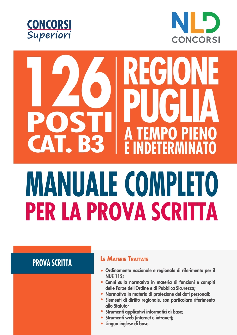 Concorso Regione Puglia 2021: Manuale Completo per 126 Posti Ctg B