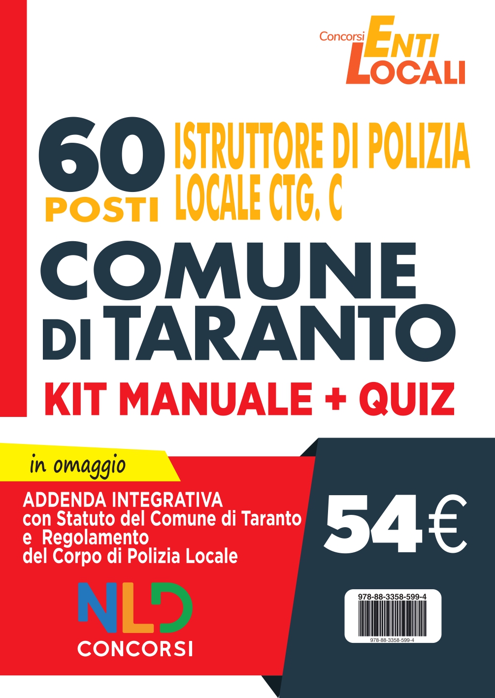 Comune di Taranto: 60 Posti Polizia Locale Cat. C. Kit Manuale + Quiz per concorso Vigile Urbano