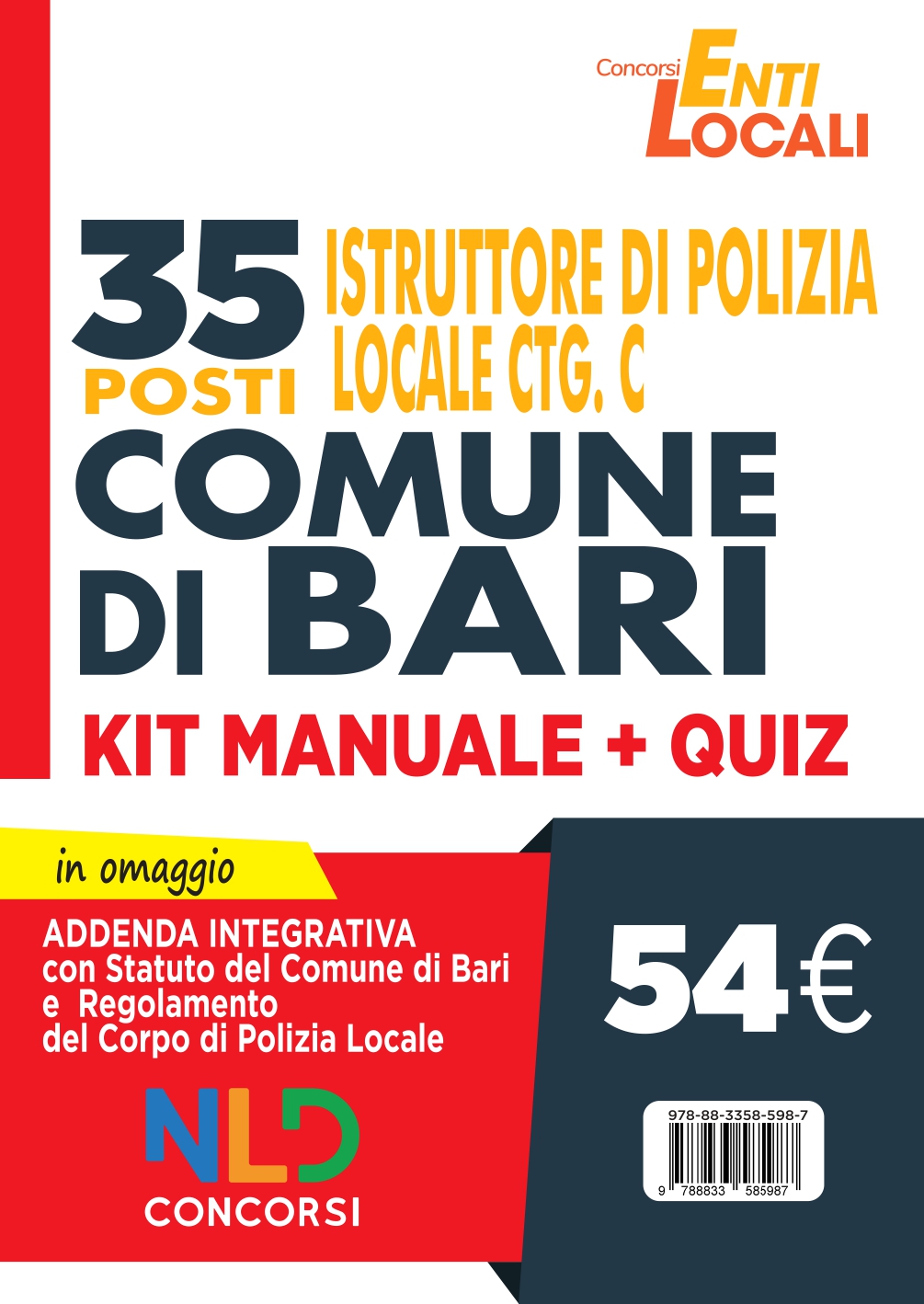 Comune di Bari: 35 Posti Polizia Locale Cat. C. Kit Manuale + Quiz per concorso Vigile Urbano