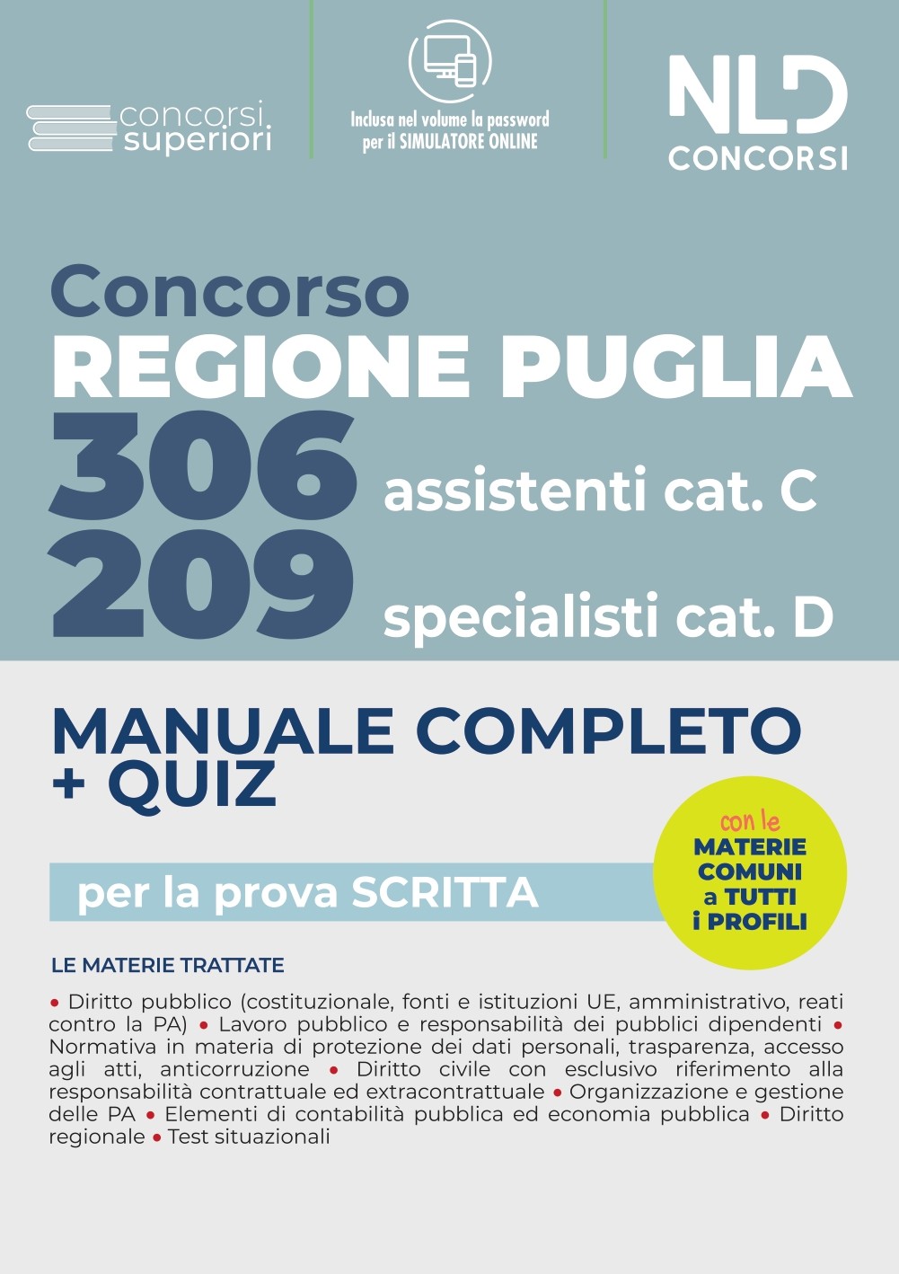 Concorso Regione Puglia 2022: Manuale Completo per 209 Specialisti cat. D + 306 Assistenti Cat. CVari profili