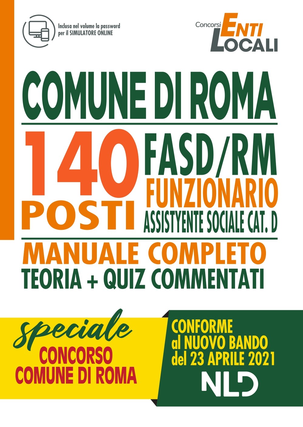 Concorso 1512 Comune di Roma:140 Posti Funzionario Assistente Sociale cat.D