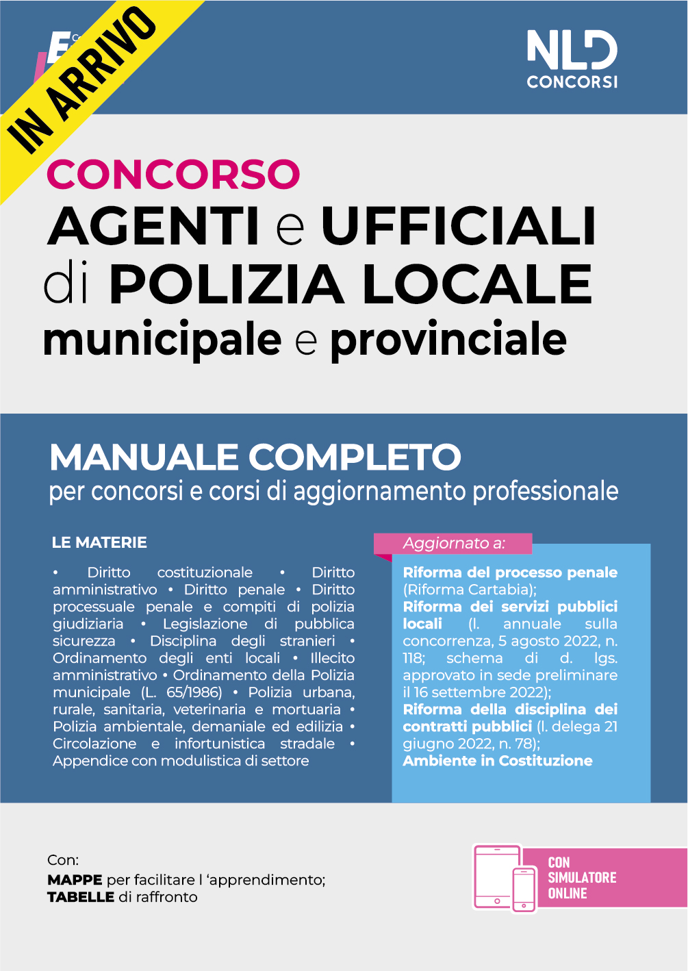Concorso Vigile Urbano. Agenti e Ufficiali di Polizia Locale Municipale e Provinciale 2022