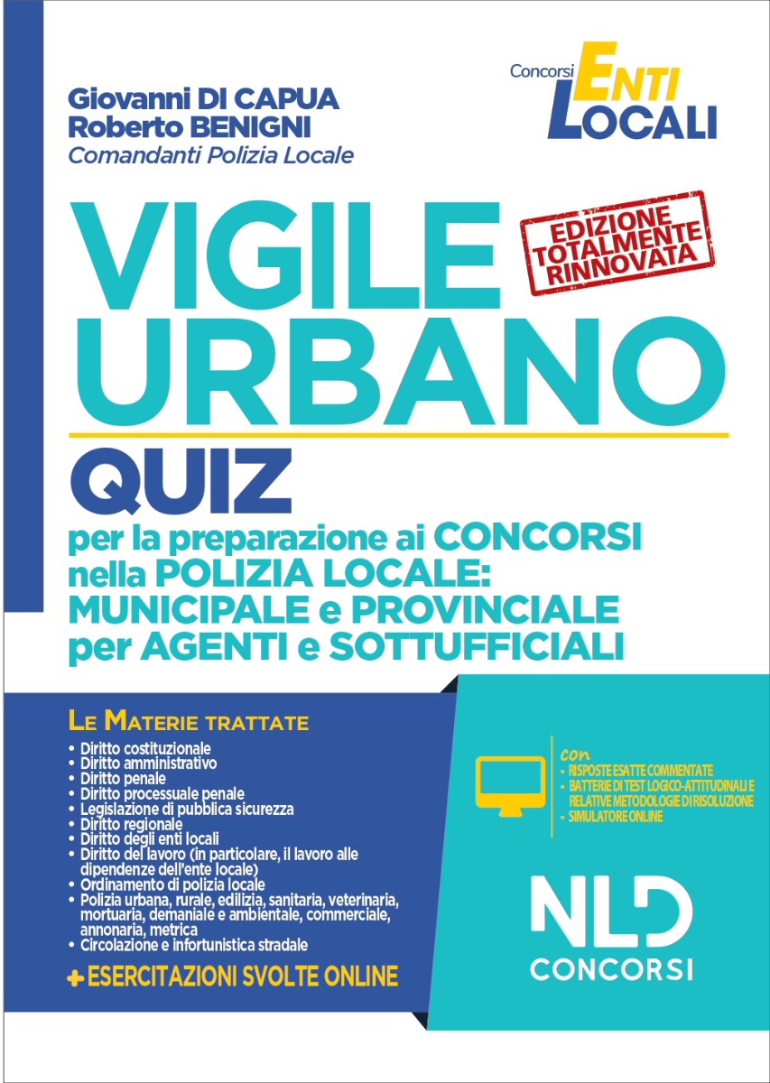 Vigile Urbano: Quiz per la preparazione ai concorsi nella polizia locale per Agenti e Istruttori 2020 Vigile Urbano: Quiz per la preparazione ai concorsi nella polizia locale per Agenti e Istruttori 2020