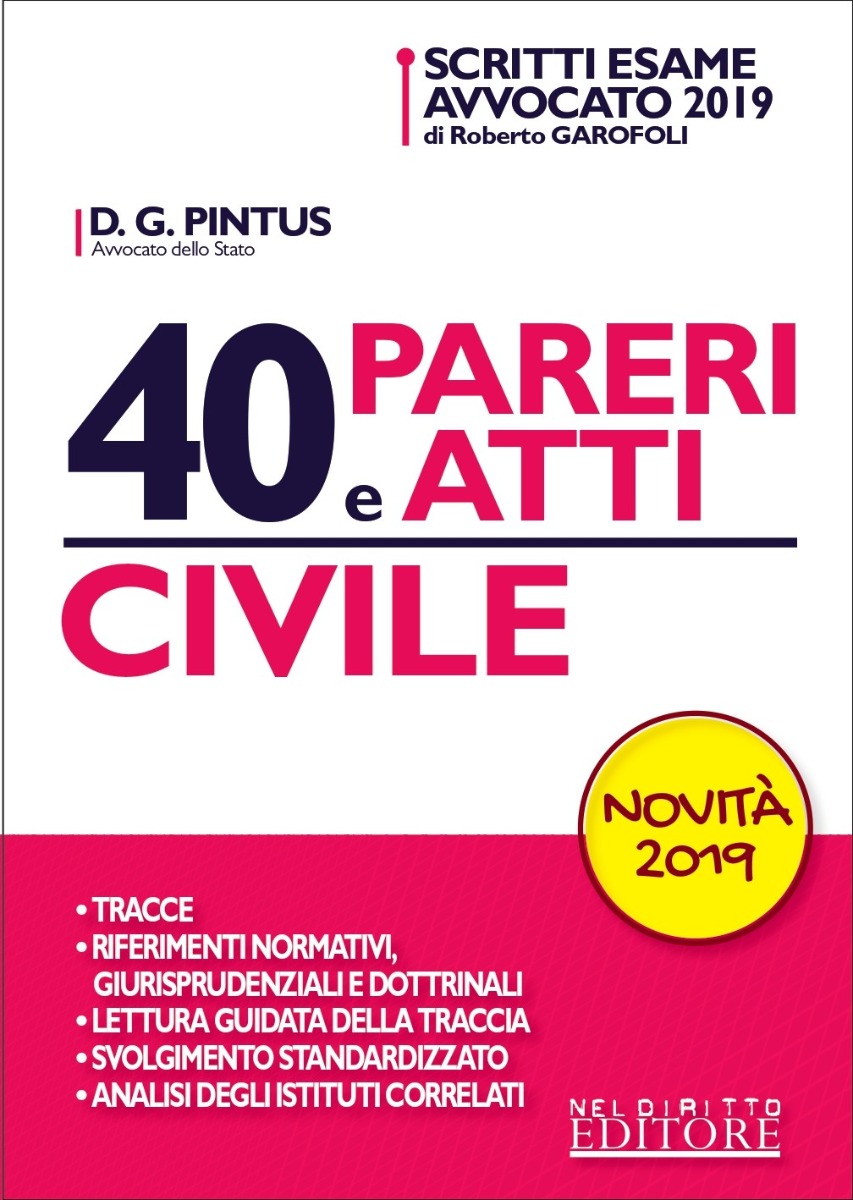 40 pareri e atti di diritto civile 2019 Neldiritto Editore