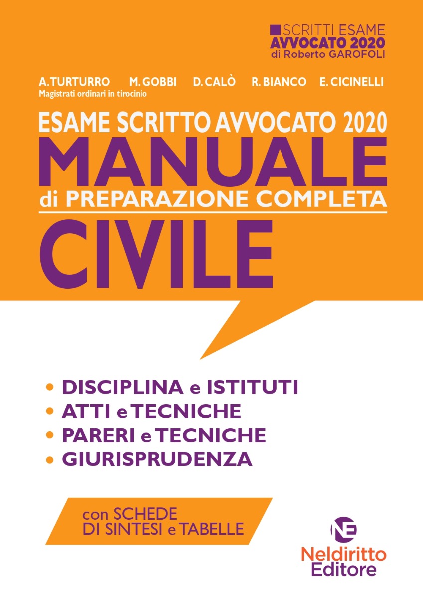 Esame Avvocato 2020: Manuale Per La Preparazione Completa All'esame Scritto Di Avvocato Civile Esame Avvocato 2020: Manuale Per La Preparazione Completa All'esame Scritto Di Avvocato Civile