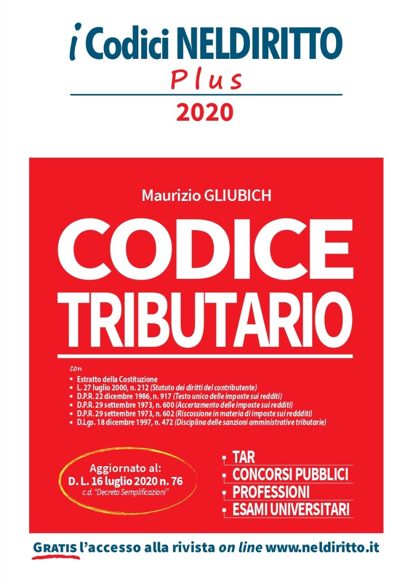 CODICE TRIBUTARIO PLUS 2020 per Concorso Tar, Concorsi Pubblici, Professionisti e Studenti CODICE TRIBUTARIO PLUS 2020 per Concorso Tar, Concorsi Pubblici, Professionisti e Studenti