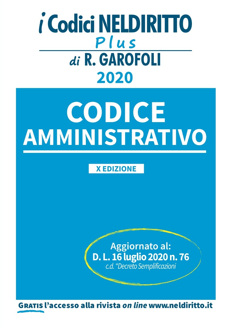 CODICE AMMINISTRATIVO 2020: Aggiornato alle Ultimissime Novità Legislative 2020 Per Concorso Tar, Concorsi Pubblici, Professionisti E Studenti CODICE AMMINISTRATIVO 2020: Aggiornato alle Ultimissime Novità Legislative 2020 Per Concorso Tar, Concorsi Pubblici, Professionisti E Studenti