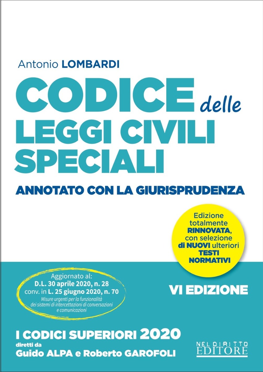 Codice Delle Leggi Civili Speciali Annotato Con La Giurisprudenza 2020 Codice Delle Leggi Civili Speciali Annotato Con La Giurisprudenza 2020