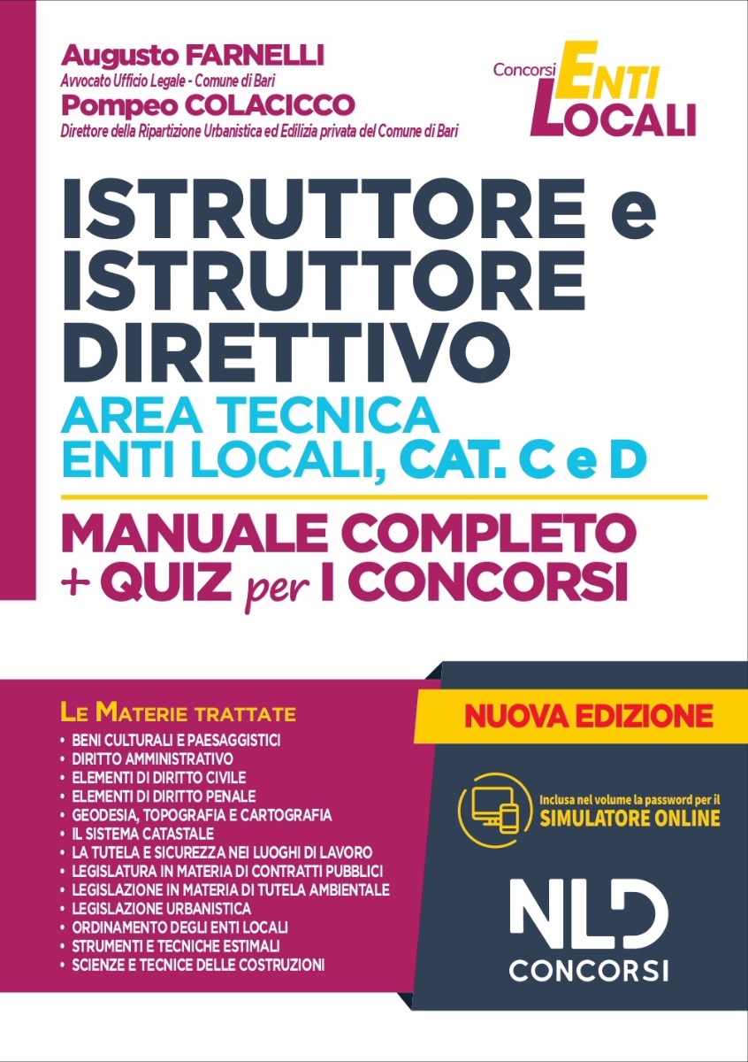 MANUALE ISTRUTTORE E ISTRUTTORE DIRETTIVO AREA TECNICA ENTI LOCALI CAT. C E D MANUALE ISTRUTTORE E ISTRUTTORE DIRETTIVO AREA TECNICA ENTI LOCALI CAT. C E D