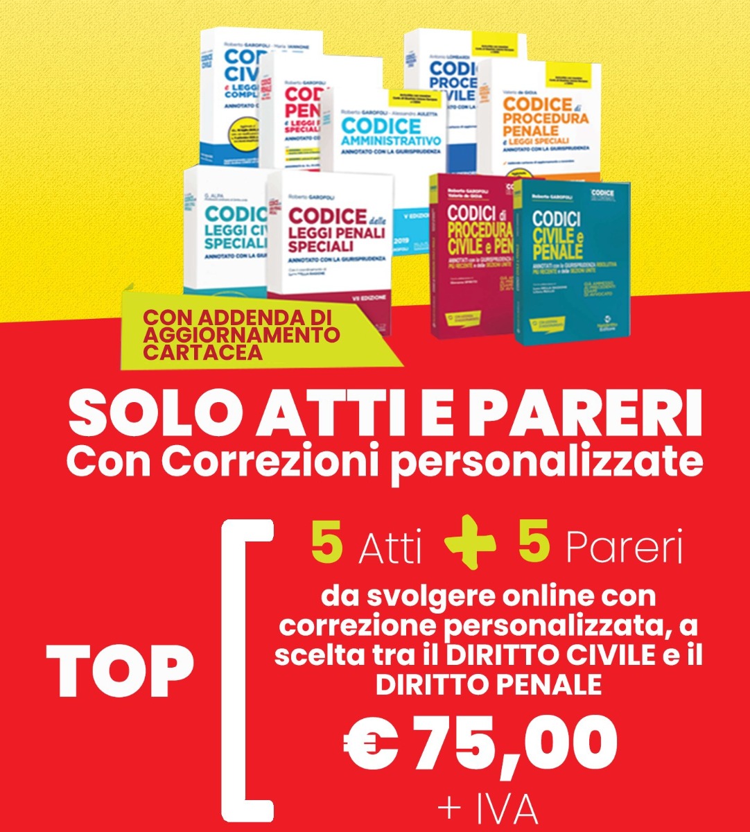 Pacchetto TOP Correzioni Personalizzate:5 Atti e 5 Pareri Pacchetto TOP Correzioni Personalizzate:5 Atti e 5 Pareri