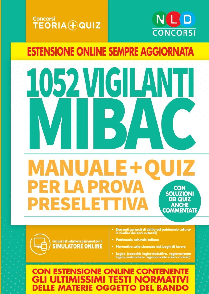 1052 vigilanti MIBAC- manuale + quiz per la prova preselettiva