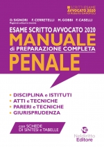 Esame Avvocato 2020: Manuale Per La Preparazione Completa All'esame Scritto Di Avvocato Penale