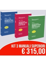Kit Manuale Superiore Di Diritto Civile - Diritto Penale - Diritto Amministrativo ed. 2020/2021 - PREVENDITA