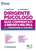 Concorso Dirigente Psicologo 2020: Quiz Completo Per La Preparazione Al Concorso Dirigente Psicologo. Con Simulatore Online