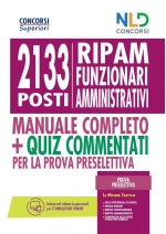 Concorso 2133 FUNZIONARI AMMINISTRATIVI RIPAM: MANUALE + QUIZ PER LA PROVA PRESELETTIVA