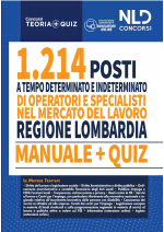 REGIONE LOMBARDIA – 1214 OPERATORI E SPECIALISTI MERCATO DEL LAVORO MANUALE + QUIZ PER LA PREPARAZIONE A TUTTE LE PROVE CONCORSUALI