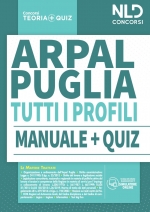 Concorso ARPAL PUGLIA: Manuale Completo per tutti i Profili