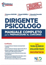 Concorso Dirigente Psicologo 2020: Manuale Completo Per La Preparazione Al Concorso Dirigente Psicologo. Con Simulatore Online