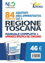 REGIONE TOSCANA 84 Assistenti Area Amministrativa cat. C KIT COMPLETO DI PREPARAZIONE AL CONCORSO
