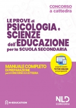 Concorso Scuola 2020: Psicologia e Scienze dell'educazione per il concorso ordinario e straordinario nella scuola secondaria Manuale completo classe Filosofia e Scienze umane classe (A18)