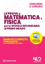 Concorso Scuola 2020: Matematica e Fisica per il concorso ordinario e straordinario nella scuola secondaria di I grado Manuale per prove scritte e orali della classe Matematica e Scienze (A28)