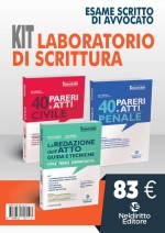 Laboratorio di Scrittura Esame Avvocato 2020: 40 pareri e atti Civile + 40 pareri e atti. Penale + La redazione dell'atto Guida e tecniche - Civile-Penale-Amministrativo