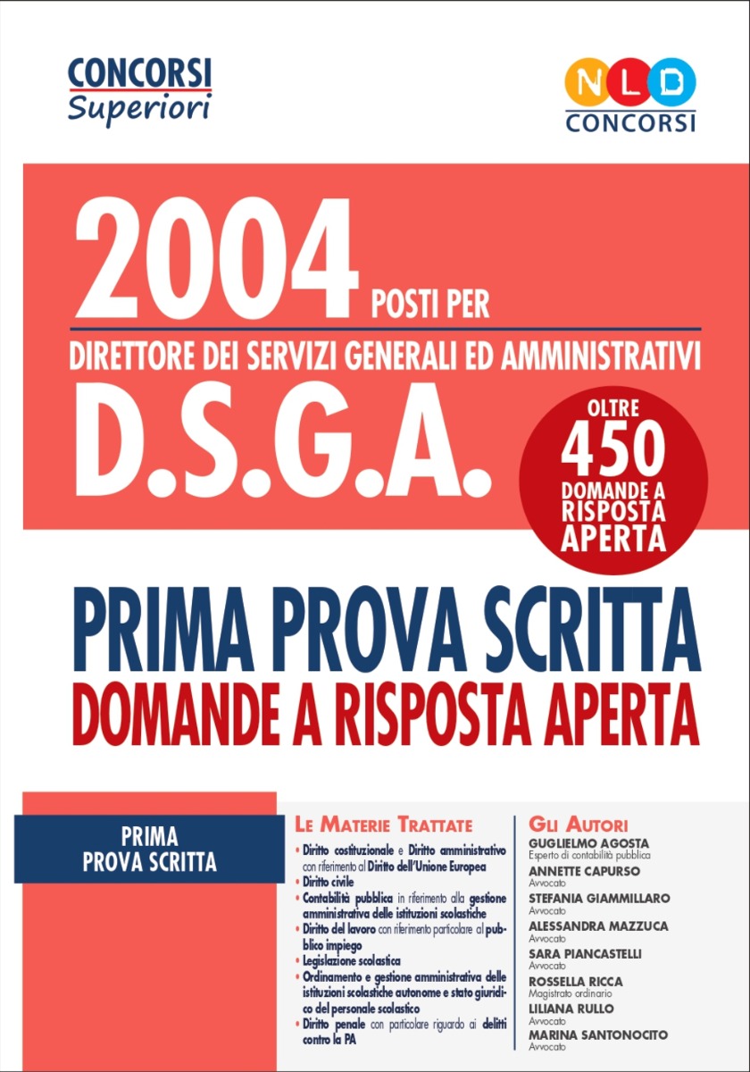 Concorso 2004 DSGA. Manuale per la prima prova scritta con quesiti a risposta aperta